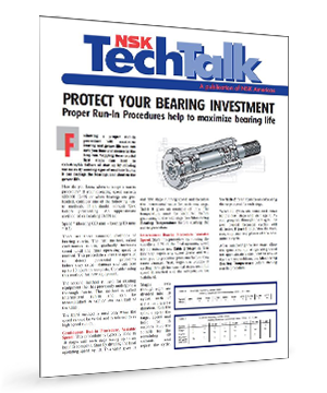 Proper Run-In Procedures to Maximize Bearing Life